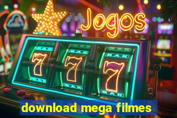 download mega filmes